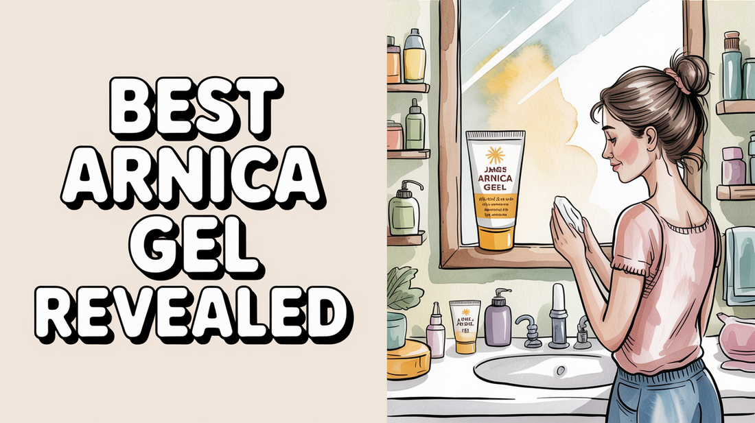 Best Arnica Gel for Under Eyes