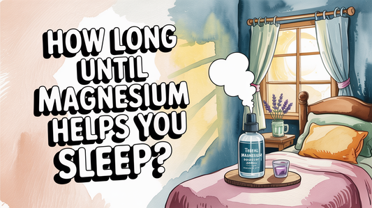 How long does it take for magnesium to help you fall asleep?