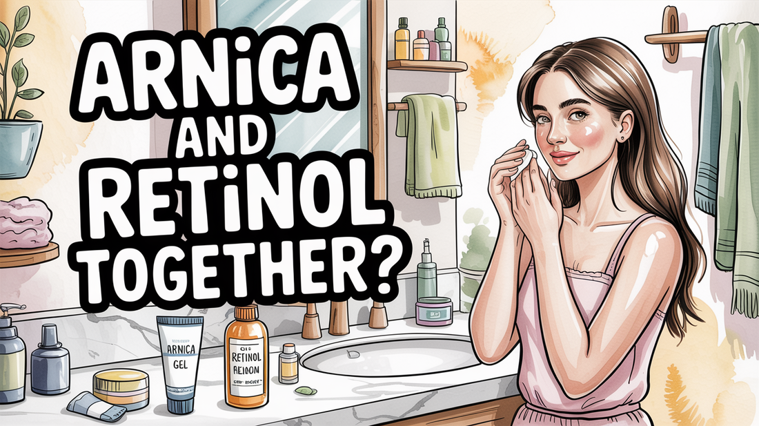 Can you use arnica and retinol together?