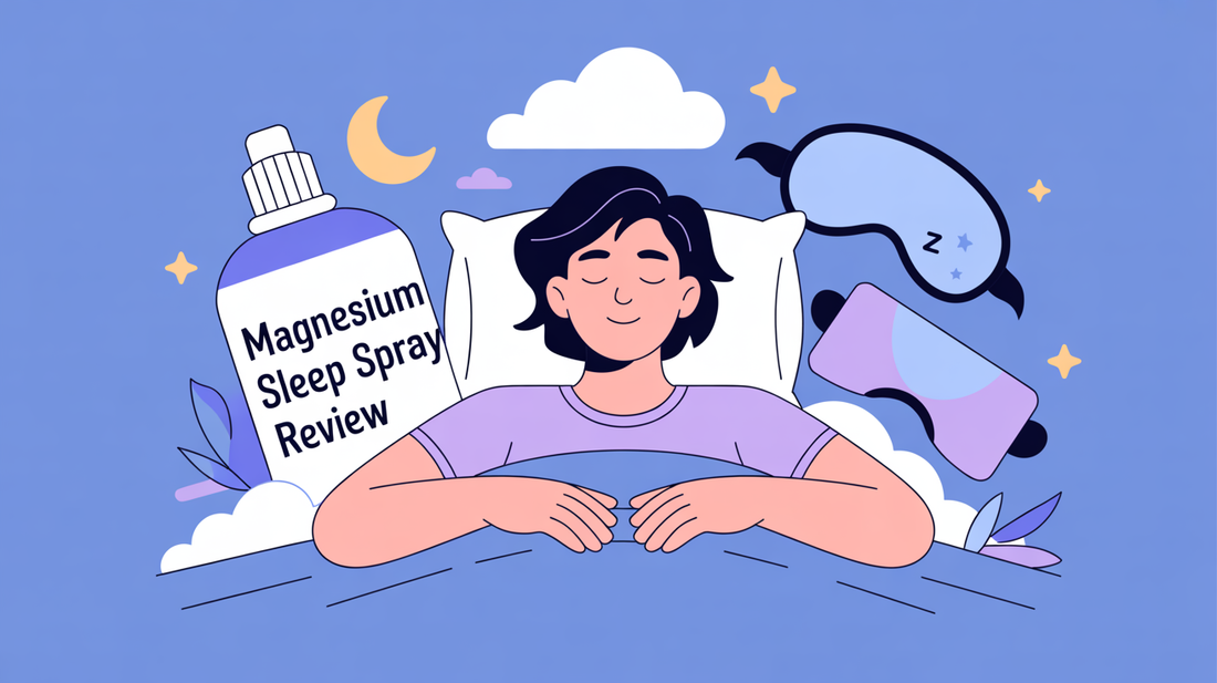 How to Fall Asleep Quickly — My Experience with a Magnesium Sleep Spray