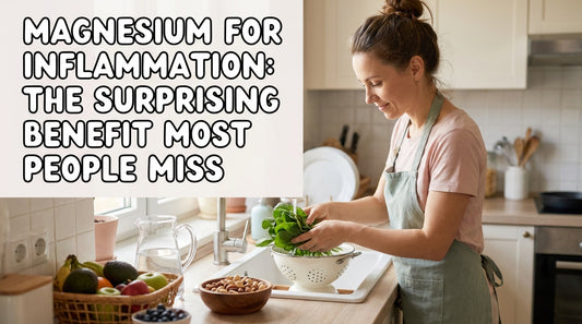 Magnesium for Inflammation: The Surprising Benefit Most People Miss