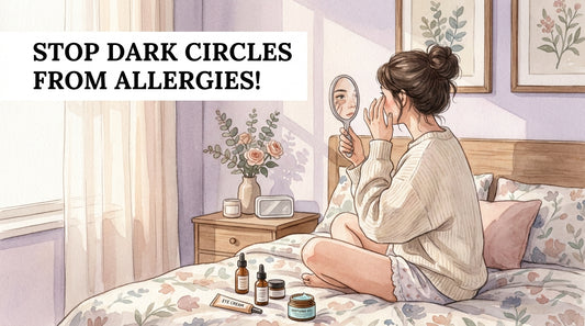 Dark Circles From Allergies: The Real Link Between Histamine and Your Under-Eyes
