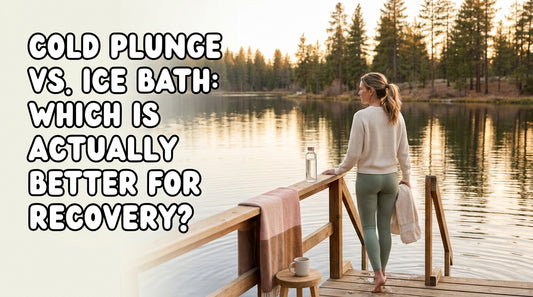 Cold Plunge vs. Ice Bath: Which Is Actually Better for Recovery?