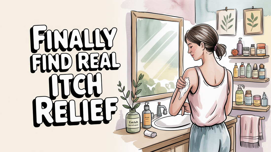 Itch Relief: Proven Ways to Calm Irritated Skin