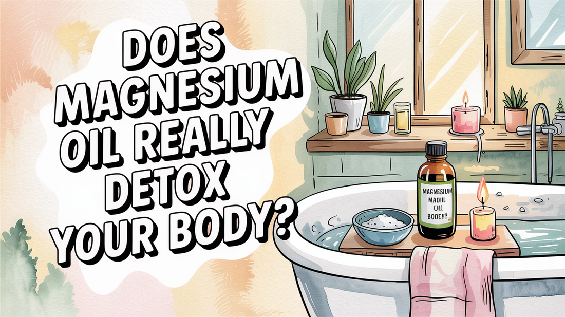 Does magnesium oil draw out toxins?