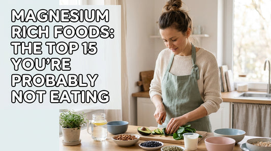 Magnesium Rich Foods: The Top 15 You're Probably Not Eating
