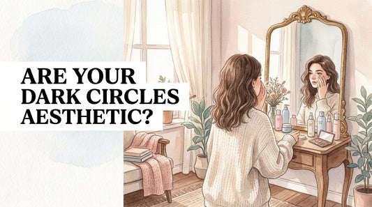 Dark Circles Aesthetic vs. Tired: The Tiny Difference That Matters