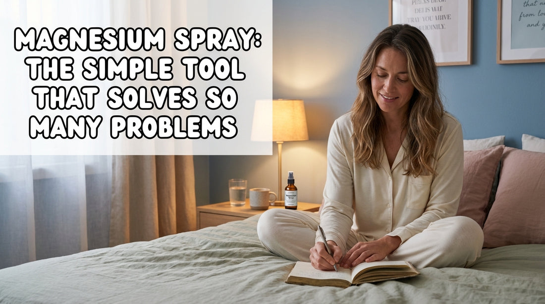 Magnesium Spray: The Simple Tool That Solves So Many Problems