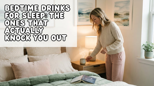 Bedtime Drinks for Sleep: The Ones That Actually Knock You Out