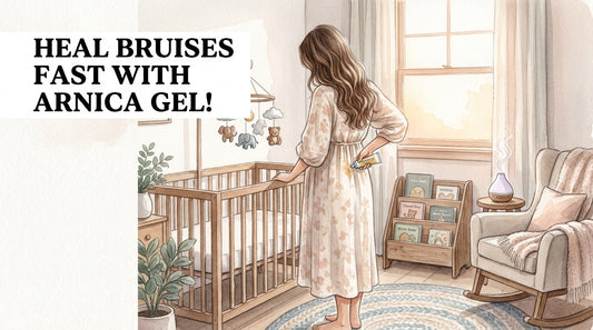 Arnica Gel for New Moms: Healing After Delivery, Safely