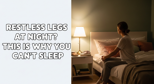 Restless Legs at Night? This Is Why You Can’t Sleep