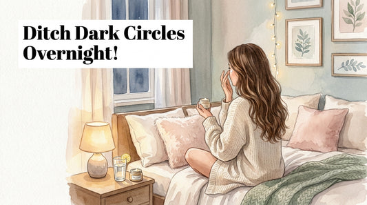 How to Get Rid of Dark Circles Under Eye Overnight (Realistic Timeline)