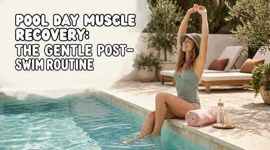 Pool Day Muscle Recovery: The Gentle Post-Swim Routine